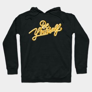 Be yourself 3D gold 5 Hoodie